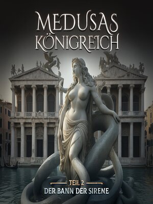 cover image of Medusas Königreich, Teil 2